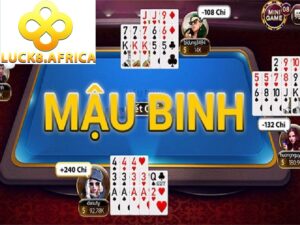 Bí quyết chơi Mậu Binh